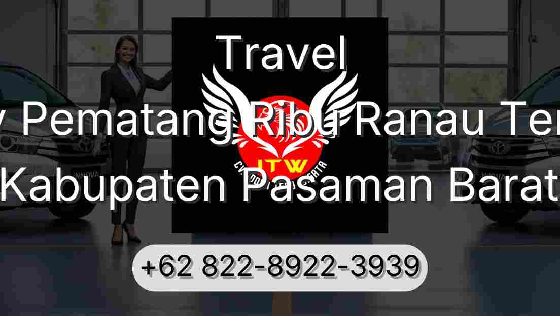 Travel Buay Pematang Ribu Ranau Tengah Kabupaten Pasaman Barat