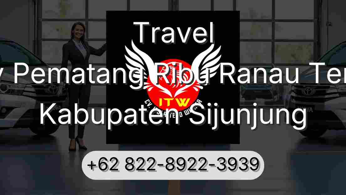 Travel Buay Pematang Ribu Ranau Tengah Kabupaten Sijunjung