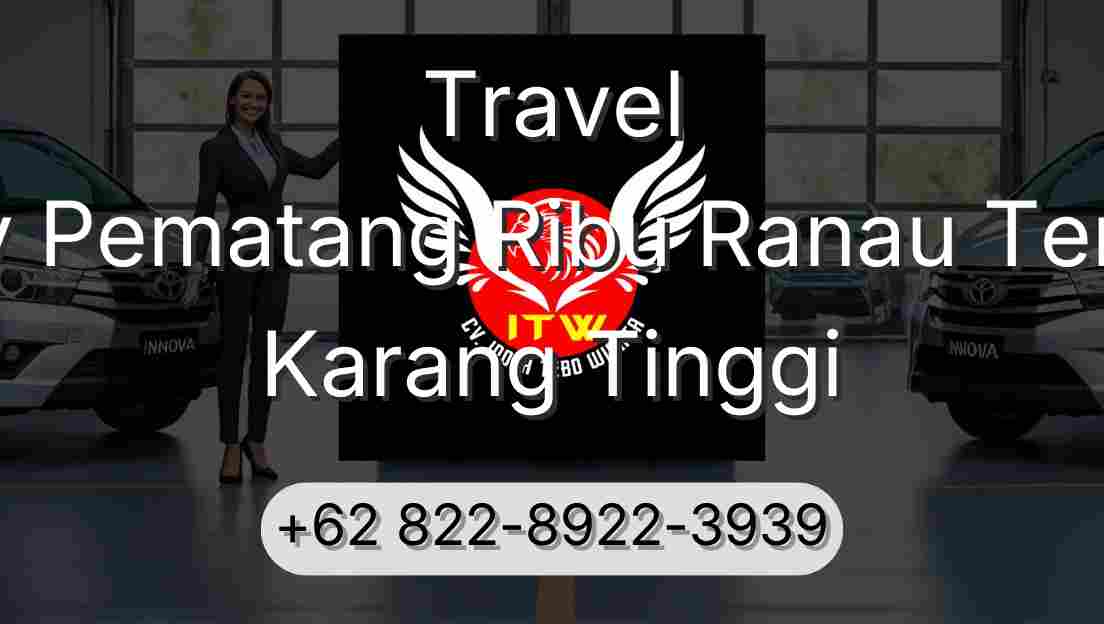 Travel Buay Pematang Ribu Ranau Tengah Karang Tinggi