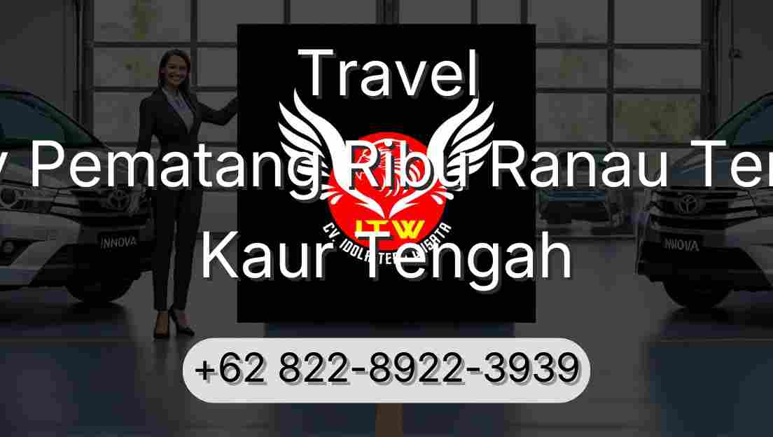 Travel Buay Pematang Ribu Ranau Tengah Kaur Tengah