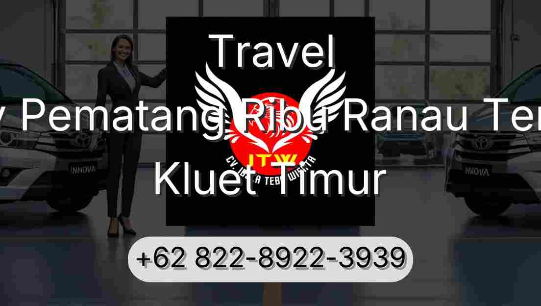 Travel Buay Pematang Ribu Ranau Tengah Kluet Timur