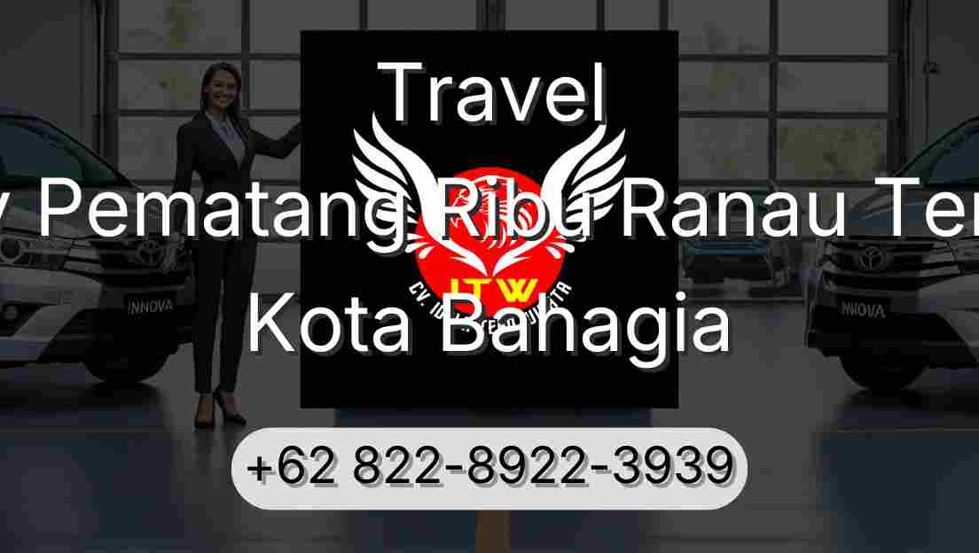 Travel Buay Pematang Ribu Ranau Tengah Kota Bahagia