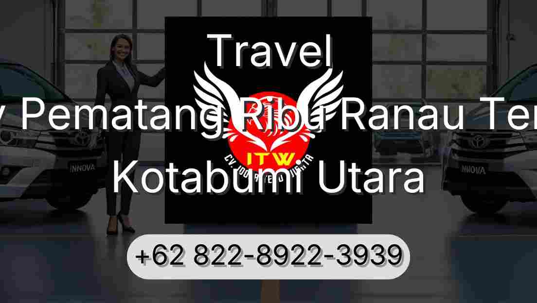Travel Buay Pematang Ribu Ranau Tengah Kotabumi Utara