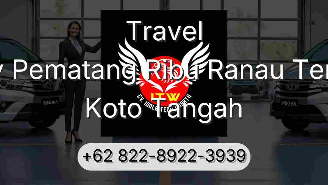 Travel Buay Pematang Ribu Ranau Tengah Koto Tangah
