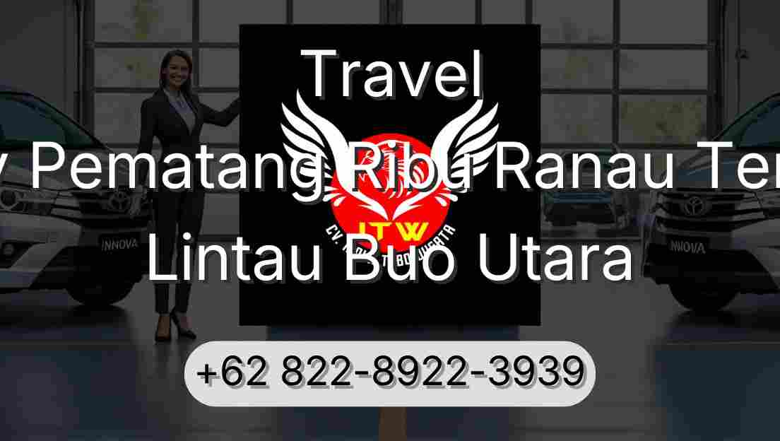 Travel Buay Pematang Ribu Ranau Tengah Lintau Buo Utara