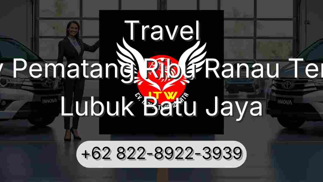 Travel Buay Pematang Ribu Ranau Tengah Lubuk Batu Jaya
