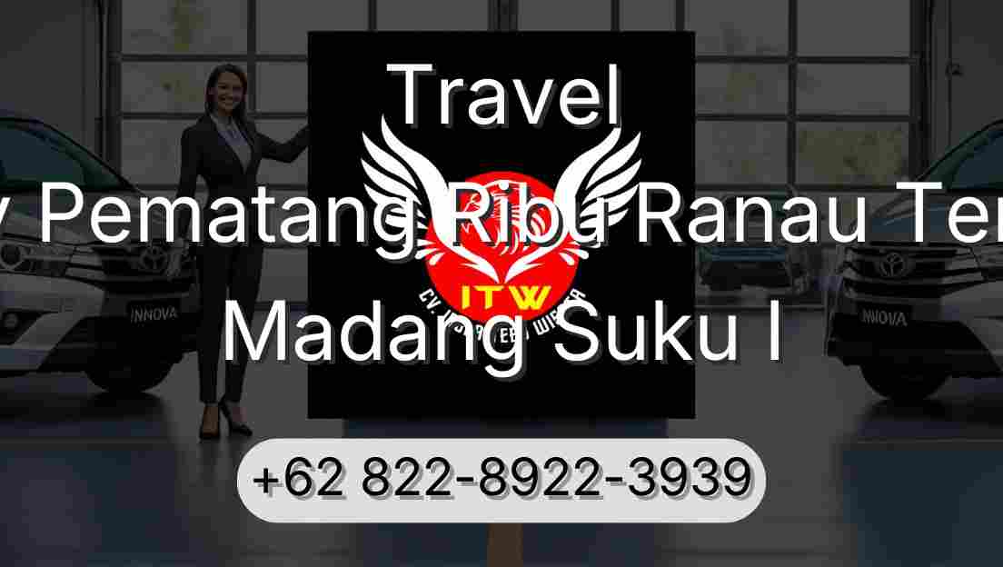 Travel Buay Pematang Ribu Ranau Tengah Madang Suku I