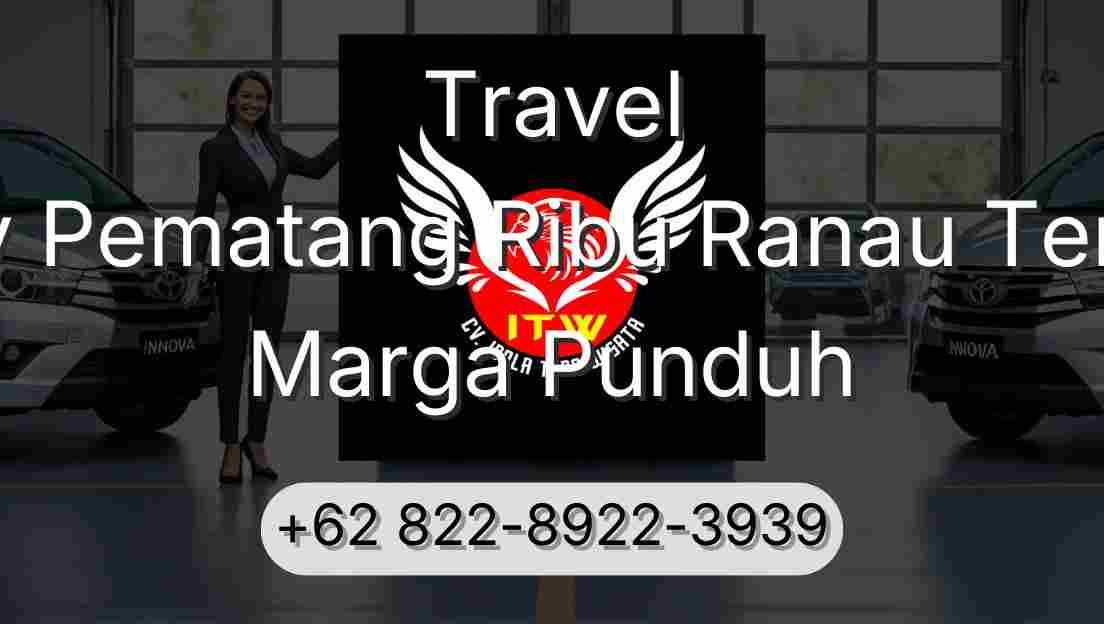 Travel Buay Pematang Ribu Ranau Tengah Marga Punduh