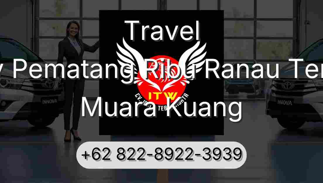 Travel Buay Pematang Ribu Ranau Tengah Muara Kuang
