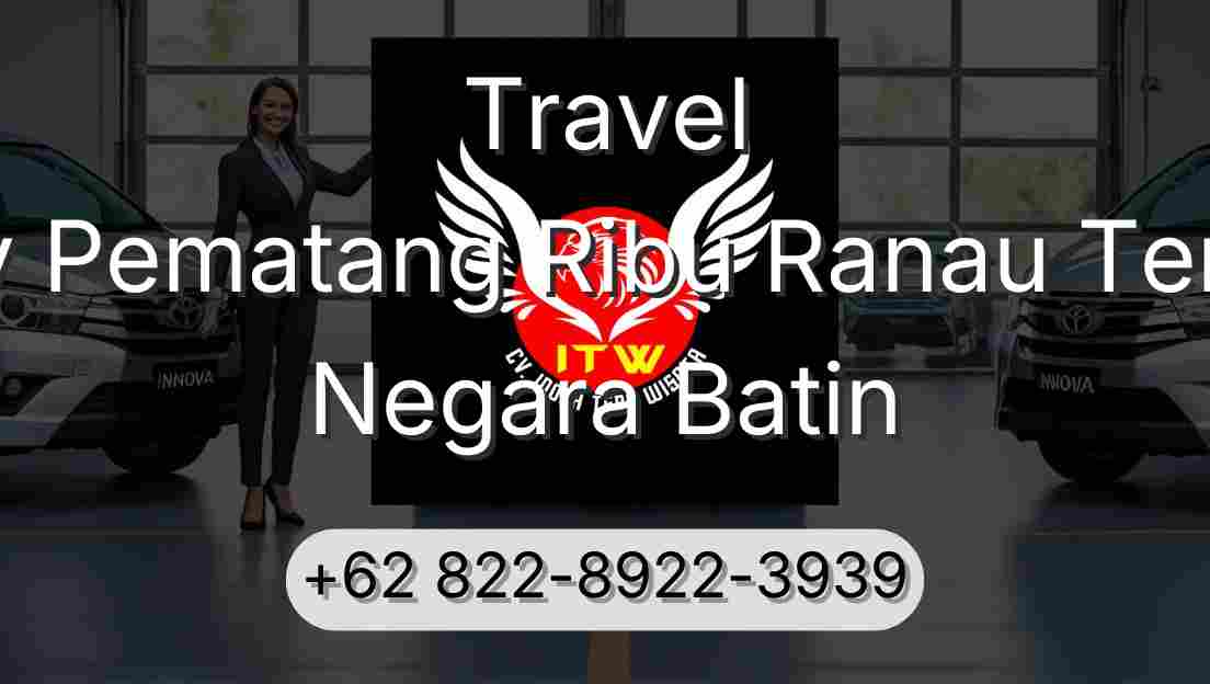 Travel Buay Pematang Ribu Ranau Tengah Negara Batin