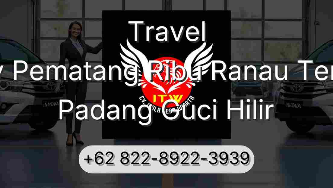 Travel Buay Pematang Ribu Ranau Tengah Padang Guci Hilir