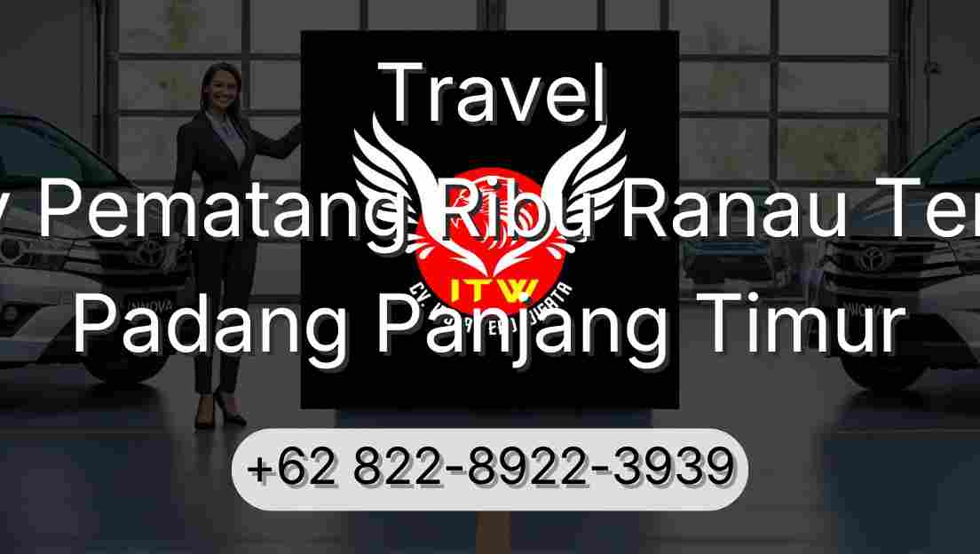 Travel Buay Pematang Ribu Ranau Tengah Padang Panjang Timur