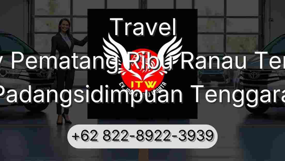 Travel Buay Pematang Ribu Ranau Tengah Padangsidimpuan Tenggara