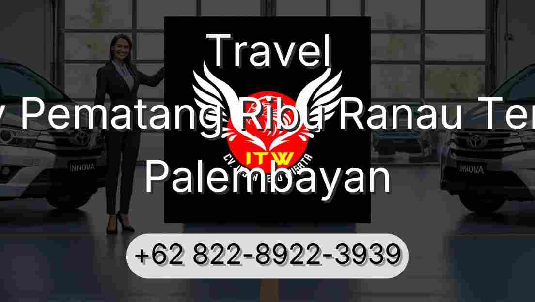 Travel Buay Pematang Ribu Ranau Tengah Palembayan