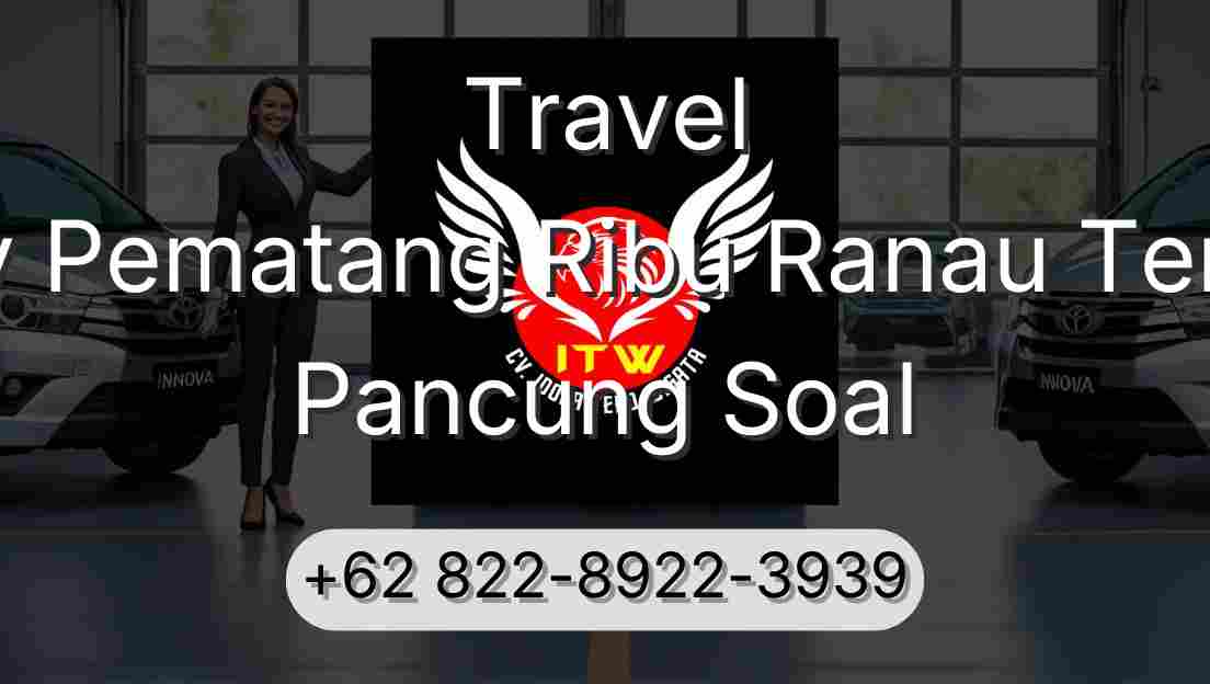 Travel Buay Pematang Ribu Ranau Tengah Pancung Soal