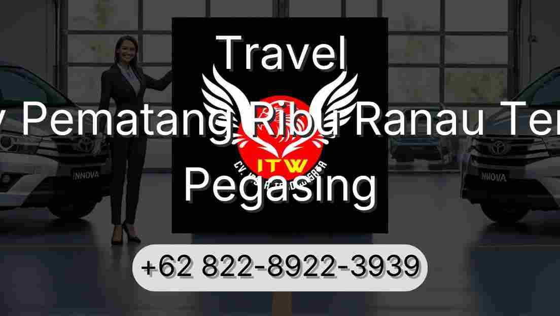 Travel Buay Pematang Ribu Ranau Tengah Pegasing