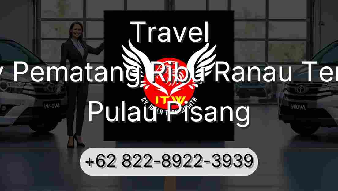 Travel Buay Pematang Ribu Ranau Tengah Pulau Pisang