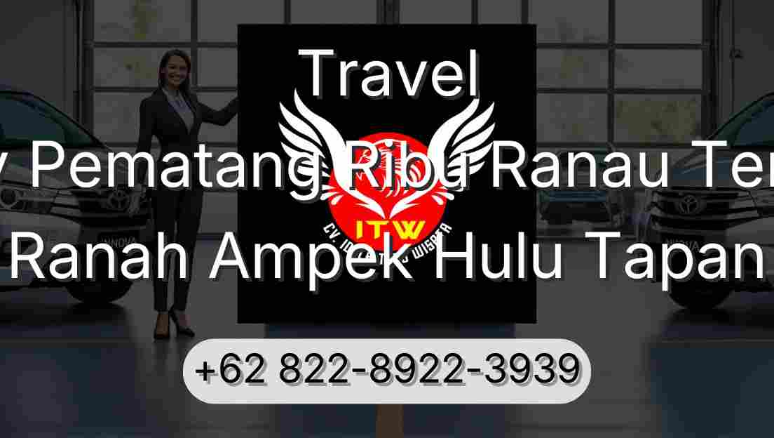 Travel Buay Pematang Ribu Ranau Tengah Ranah Ampek Hulu Tapan