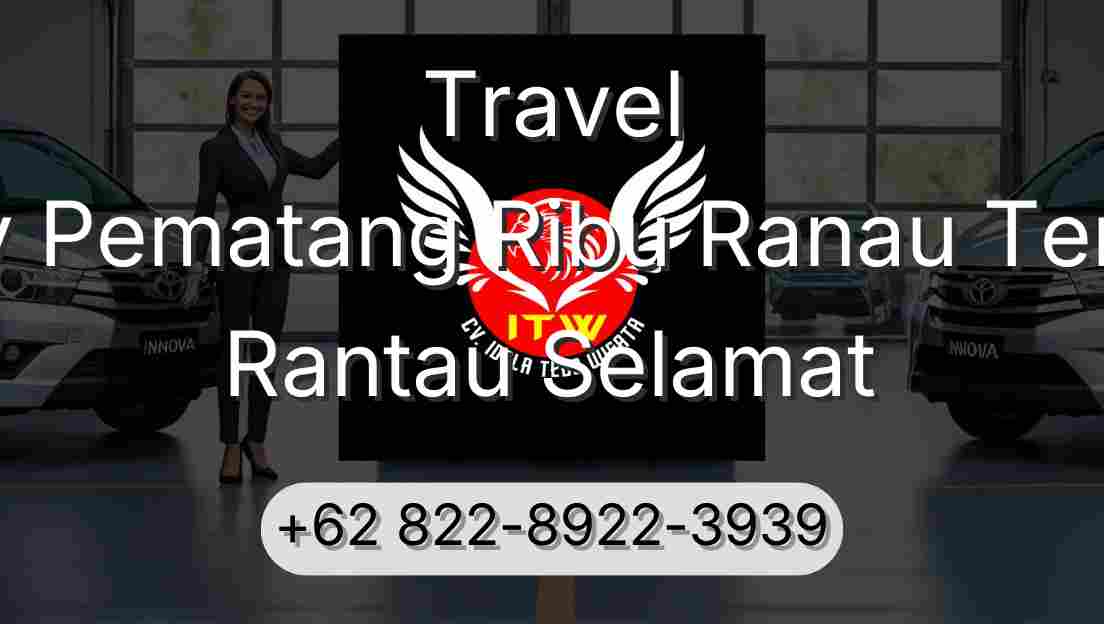 Travel Buay Pematang Ribu Ranau Tengah Rantau Selamat
