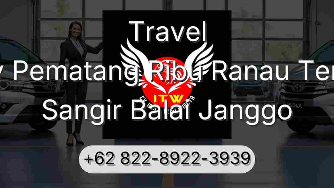 Travel Buay Pematang Ribu Ranau Tengah Sangir Balai Janggo