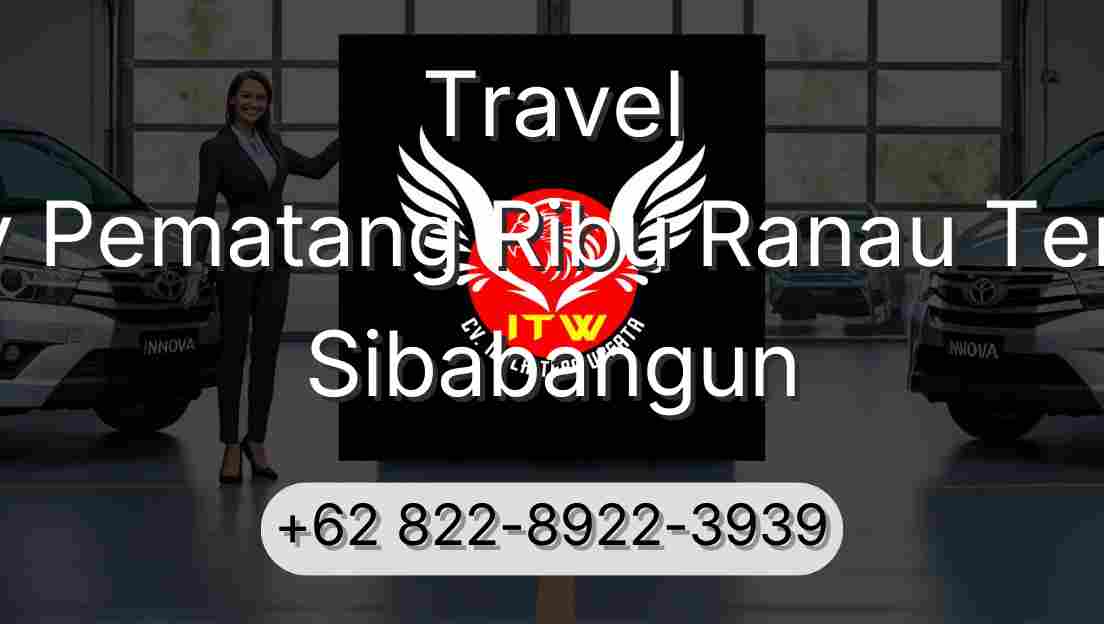 Travel Buay Pematang Ribu Ranau Tengah Sibabangun