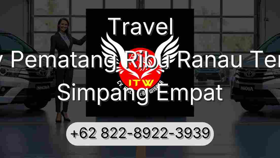Travel Buay Pematang Ribu Ranau Tengah Simpang Empat