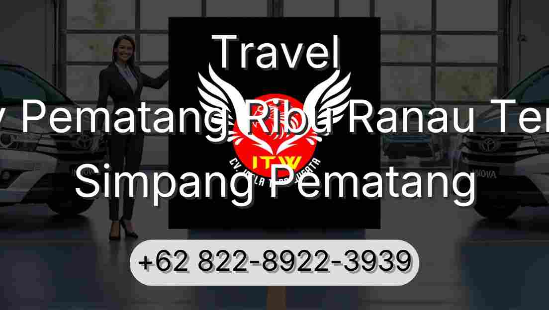Travel Buay Pematang Ribu Ranau Tengah Simpang Pematang