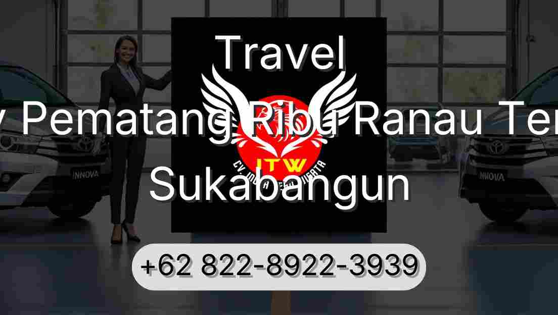 Travel Buay Pematang Ribu Ranau Tengah Sukabangun