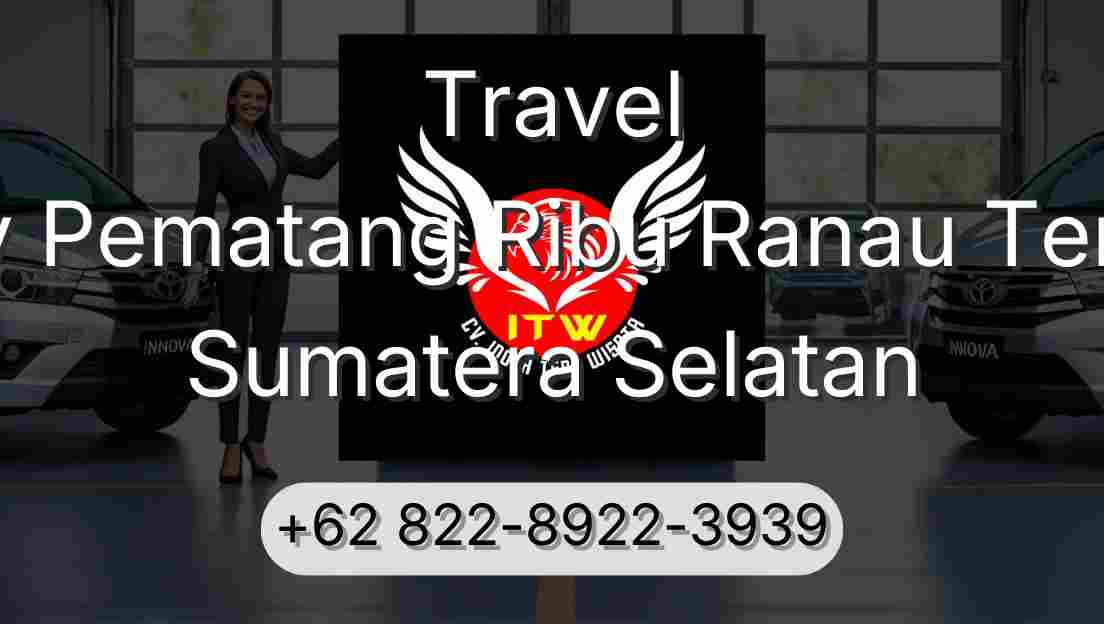 Travel Buay Pematang Ribu Ranau Tengah Sumatera Selatan