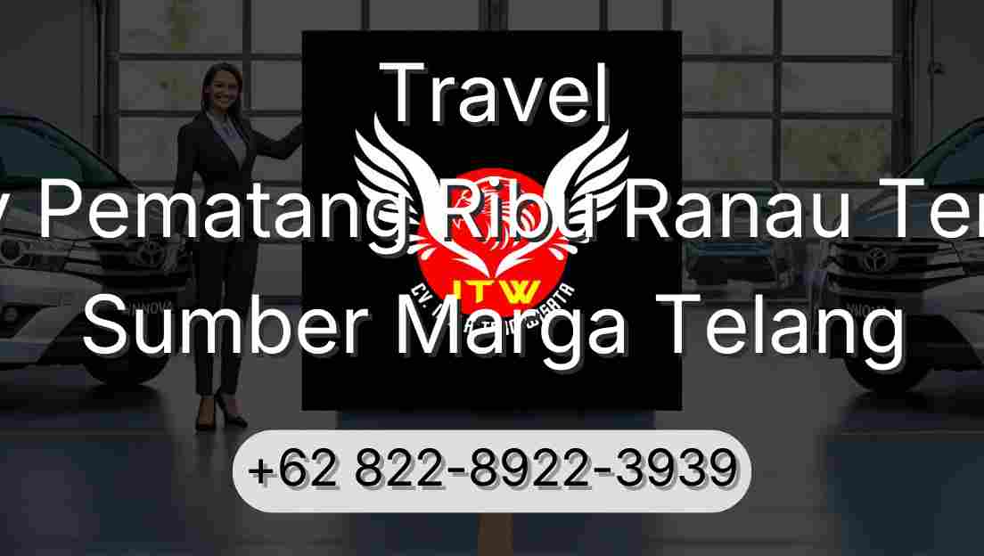 Travel Buay Pematang Ribu Ranau Tengah Sumber Marga Telang