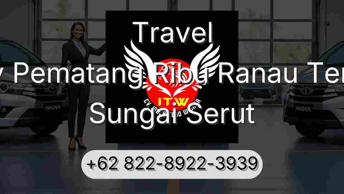 Travel Buay Pematang Ribu Ranau Tengah Sungai Serut
