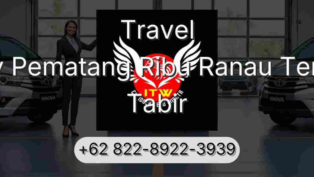 Travel Buay Pematang Ribu Ranau Tengah Tabir