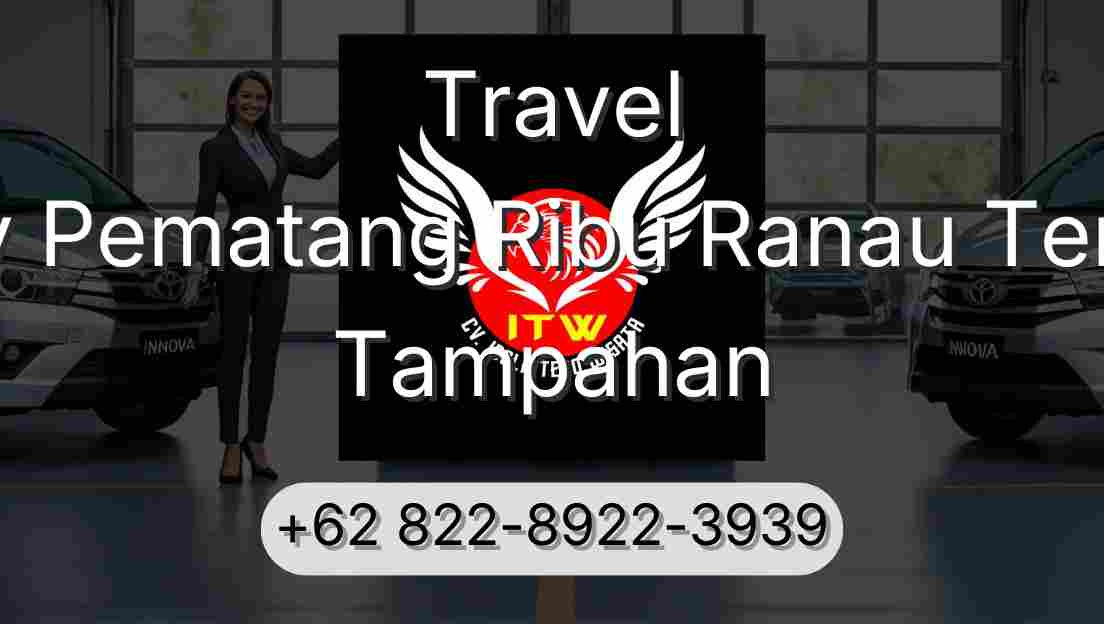 Travel Buay Pematang Ribu Ranau Tengah Tampahan