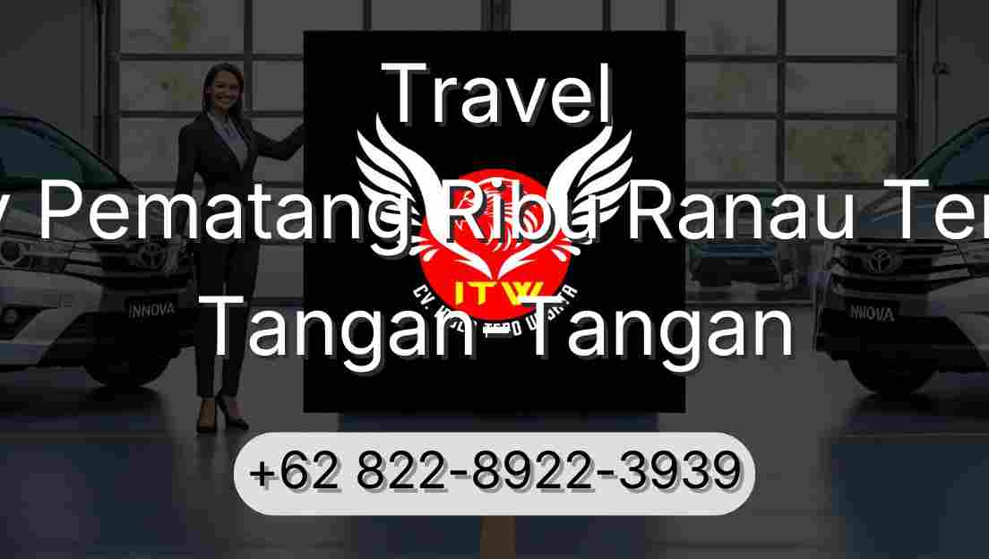 Travel Buay Pematang Ribu Ranau Tengah Tangan-Tangan