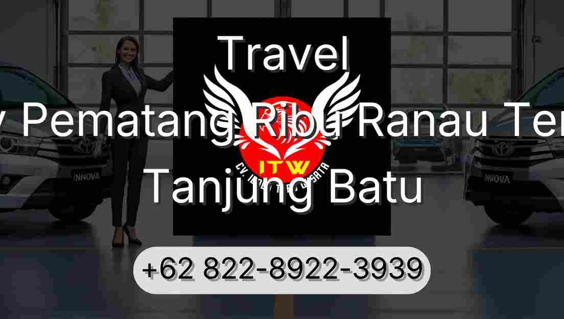 Travel Buay Pematang Ribu Ranau Tengah Tanjung Batu
