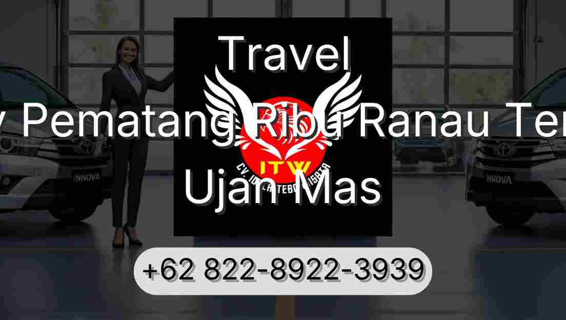 Travel Buay Pematang Ribu Ranau Tengah Ujan Mas