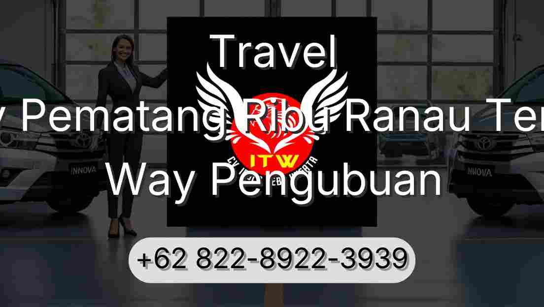 Travel Buay Pematang Ribu Ranau Tengah Way Pengubuan