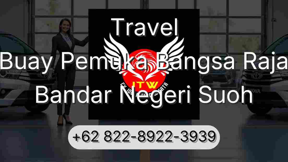 Travel Buay Pemuka Bangsa Raja Bandar Negeri Suoh