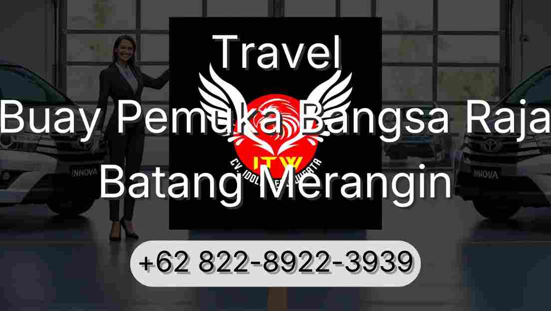 Travel Buay Pemuka Bangsa Raja Batang Merangin