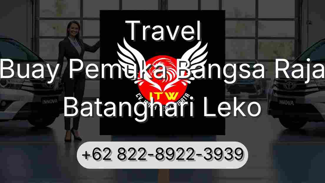 Travel Buay Pemuka Bangsa Raja Batanghari Leko