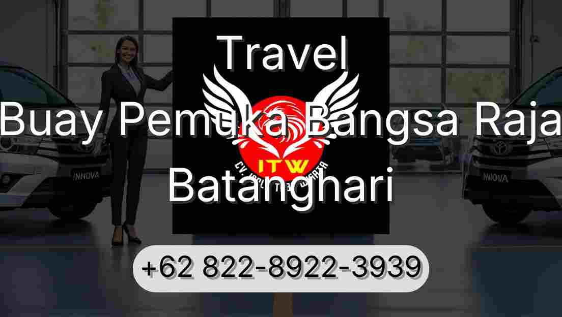 Travel Buay Pemuka Bangsa Raja Batanghari