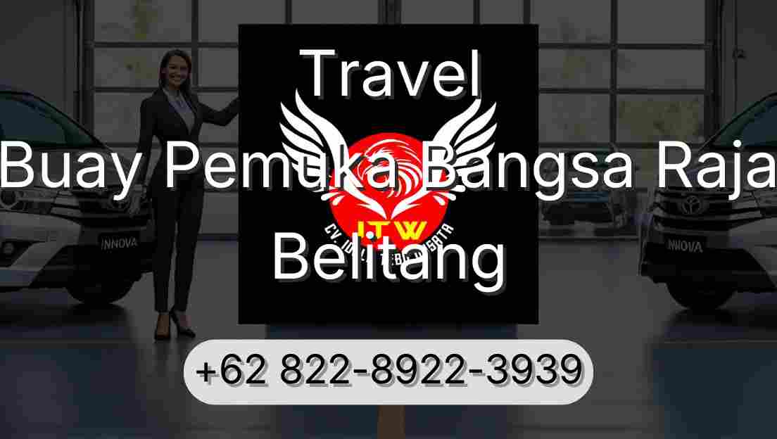 Travel Buay Pemuka Bangsa Raja Belitang