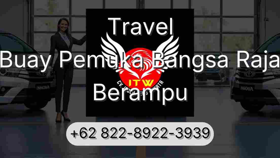 Travel Buay Pemuka Bangsa Raja Berampu