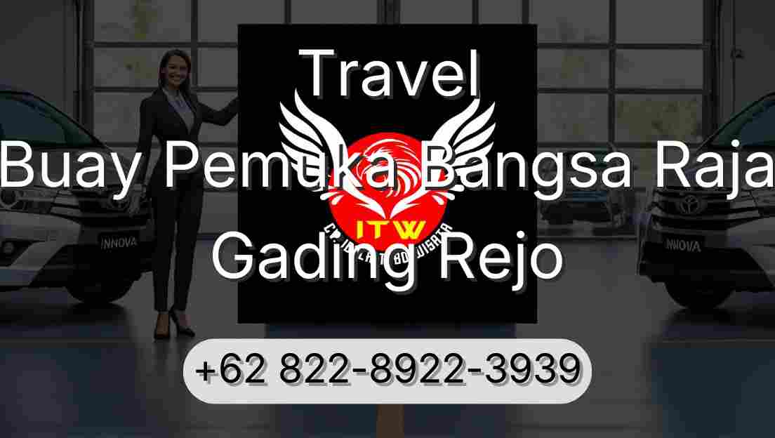 Travel Buay Pemuka Bangsa Raja Gading Rejo