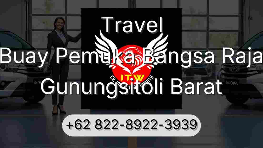 Travel Buay Pemuka Bangsa Raja Gunungsitoli Barat