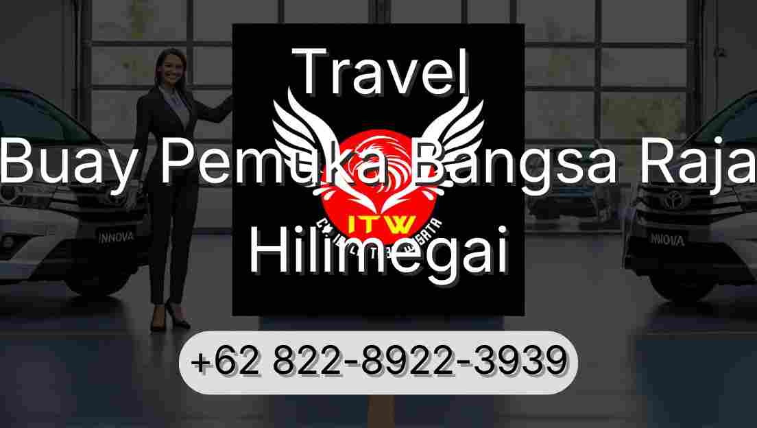 Travel Buay Pemuka Bangsa Raja Hilimegai