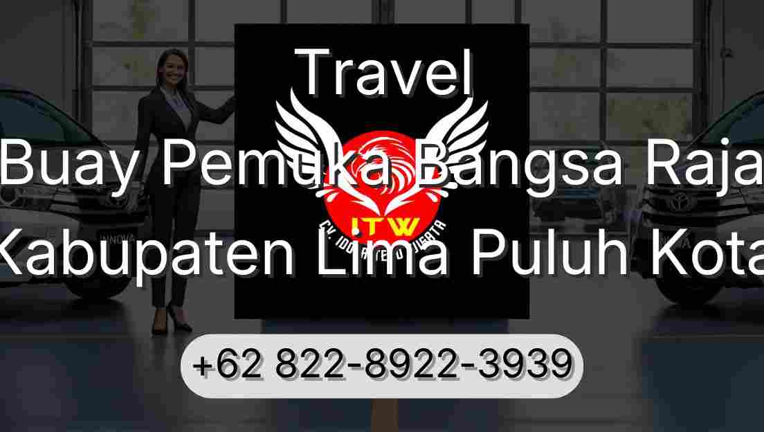 Travel Buay Pemuka Bangsa Raja Kabupaten Lima Puluh Kota