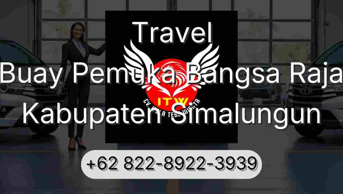 Travel Buay Pemuka Bangsa Raja Kabupaten Simalungun