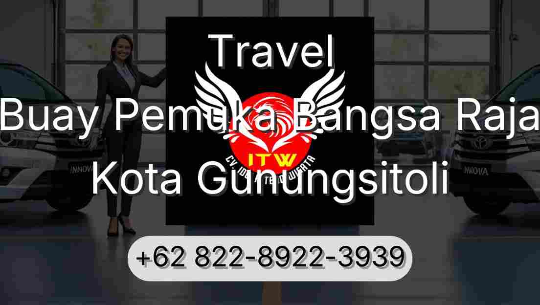 Travel Buay Pemuka Bangsa Raja Kota Gunungsitoli