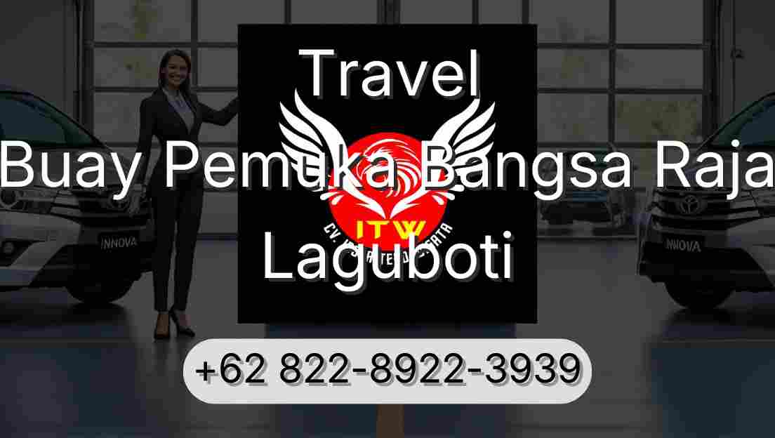 Travel Buay Pemuka Bangsa Raja Laguboti